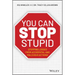 You Can Stop Stupid: Stopping Losses from Accidental and Malicious Actions