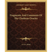 Fragments And Comments Of The Chaldean Oracles