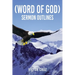 (Word of God) Sermon Outlines: Second Semity for Two