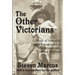 The Other Victorians: A Study of Sexuality and Pornography in Mid-nineteenth-century England