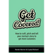 Get Covered!: How to craft, pitch and tell your startups story to get more customers