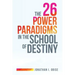 The 26 Power Paradigms in the School of Destiny
