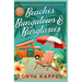 Beaches, Bungalows & Burglaries