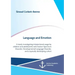 Language and Emotion: A study investigating interjectional usage by children and adolescents with Autism Spectrum Disorder, Developmental La