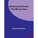 Mathematical Essays and Recreations