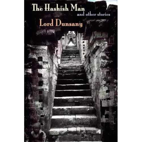The Hashish Man and Other Stories