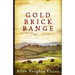 Gold Brick Range