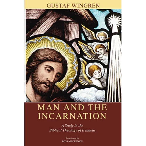 Man and the Incarnation