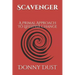 Scavenger: A Primal Approach To Lifestyle Change