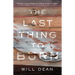The Last Thing to Burn