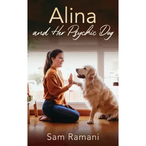 Alina and Her Psychic Dog