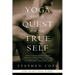 Yoga and the Quest for the True Self