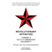Revolutionary Affinities: Toward a Marxist Anarchist Solidarity