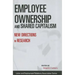 Employee Ownership and Shared Capitalism: New Directions in Research