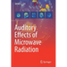 Auditory Effects of Microwave Radiation