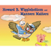 Howard B. Wigglebottom and Manners Matters