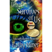 What Survives of Us: Colorado Chapters Book One