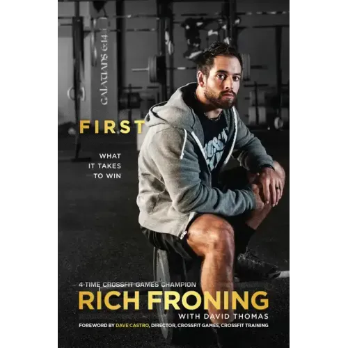 First: What It Takes to Win