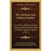 The Catchings And Holliday Families: And Various Related Families, In Virginia, Georgia, Mississippi And Other Southern States (1921)