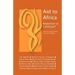 Aid to Africa: Redeemer or Coloniser?
