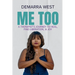 Me Too: A Therapist's Journey to Heal, Find Liberation, & Joy