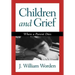 Children and Grief: When a Parent Dies