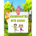 kindergarten site words: kindergarten site words: Sight words books kindergarten, kindergarten sight words book, sight words age 4, sight word