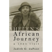 Helen's African Journey: a 1934 visit