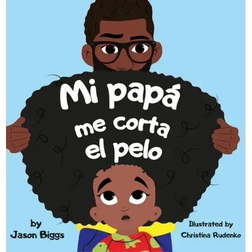 Mi Papa me corta el pelo