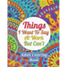 Things I Want To Say At Work But Can't: Adult Coloring Book