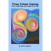 Three Echoes Dancing: Poetry celebrating each stage of our lives