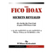 The FICO Hoax: Secrets Revealed