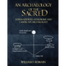 An Archaeology of the Sacred: Adena-Hopewell Astronomy and Landscape Archaeology