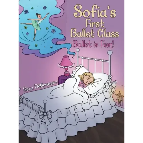 Sofia's First Ballet Class: Ballet Is Fun!