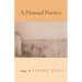A Nomad Poetics: Essays