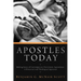 Apostles Today: Making Sense of Contemporary Charismatic Apostolates: A Historical and Theological Appraisal