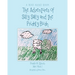 The Adventures of Silly Sally and The Prickly Bush