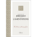 The Books of Jeremiah and Lamentations: The Promise-Keeping God