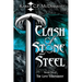 Clash of Stone and Steel
