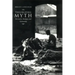 Theorizing Myth: Narrative, Ideology, and Scholarship