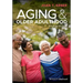 Aging and Older Adulthood