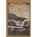 Oregon Country: The Story of the 1843 Oregon Trail Migration
