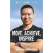 Move, Achieve, Inspire: Unlock Your Ultimate Potential
