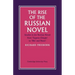The Rise of the Russian Novel: Studies in the Russian Novel from Eugene Onegin to War and Peace