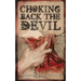 Choking Back the Devil