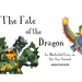The Fate of the Dragon