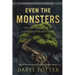Even the Monsters. Living with Grief, Loss, and Depression: A Journey through the Book of Job (2nd Edition)