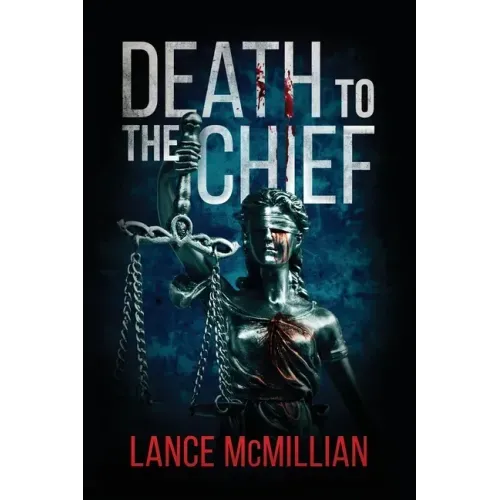 Death to the Chief