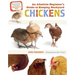 An Absolute Beginner's Guide to Keeping Backyard Chickens: Watch Chicks Grow from Hatchlings to Hens