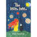 The Little Light: A Story of Reincarnation and the Crazy Cosmic Family